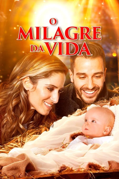O Milagre da Vida poster