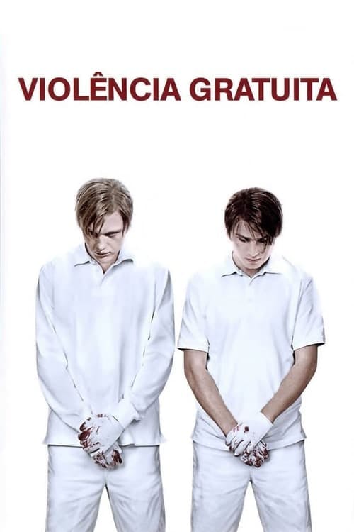 Violência Gratuita poster