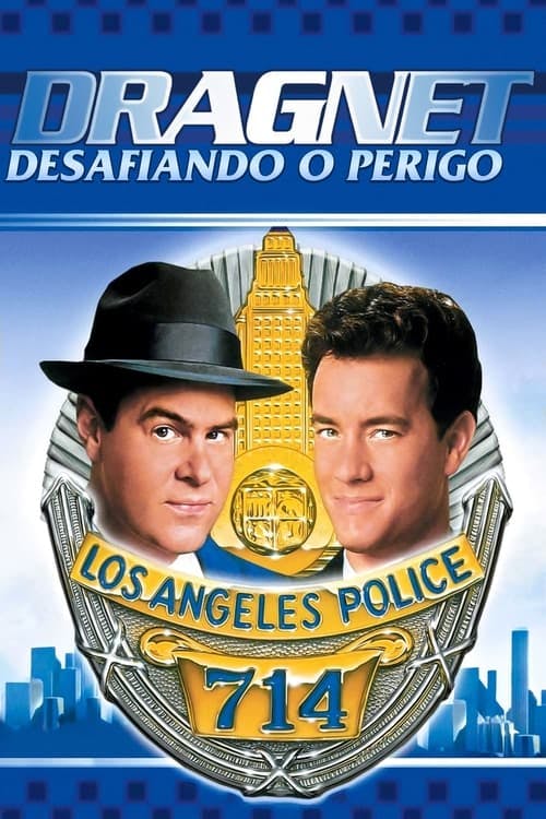 Dragnet: Desafiando o Perigo poster