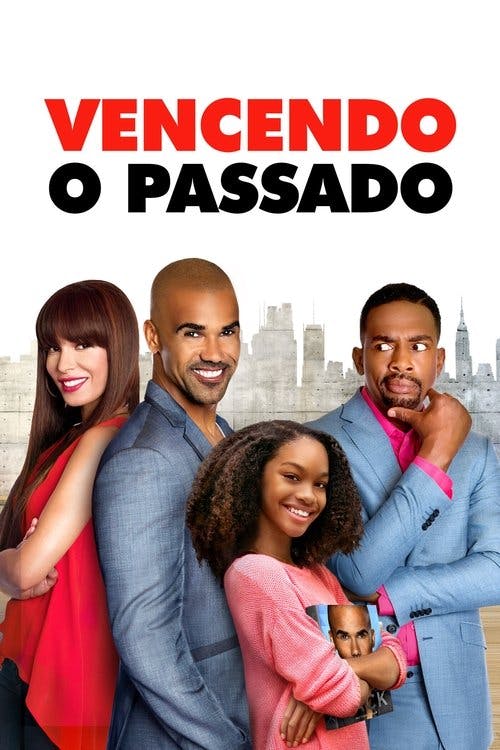 Vencendo o Passado poster