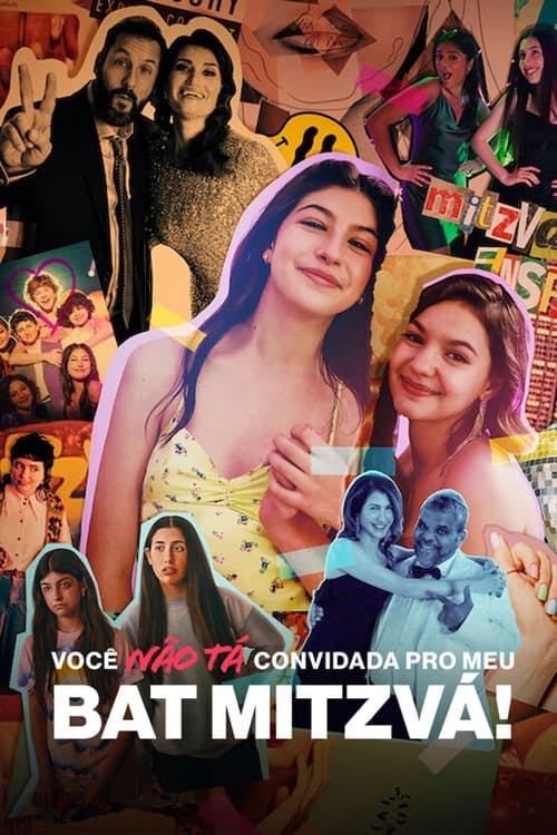 Você Não Tá Convidada pro Meu Bat Mitzvá! poster