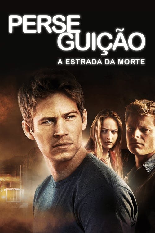 Perseguição: A Estrada da Morte poster
