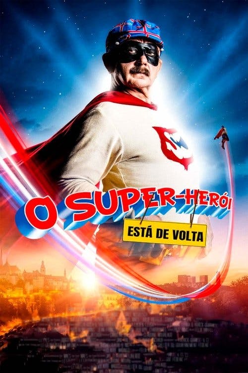 O Super-Herói Está de Volta poster