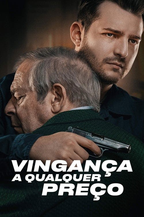 Vingança a Qualquer Preço poster