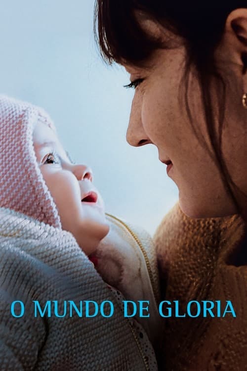 O Mundo de Gloria poster