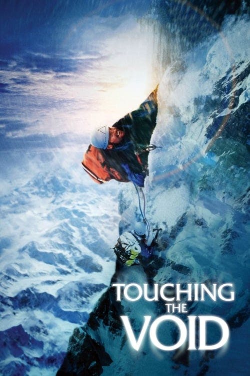 Touching the Void - Uma História de Sobrevivência poster