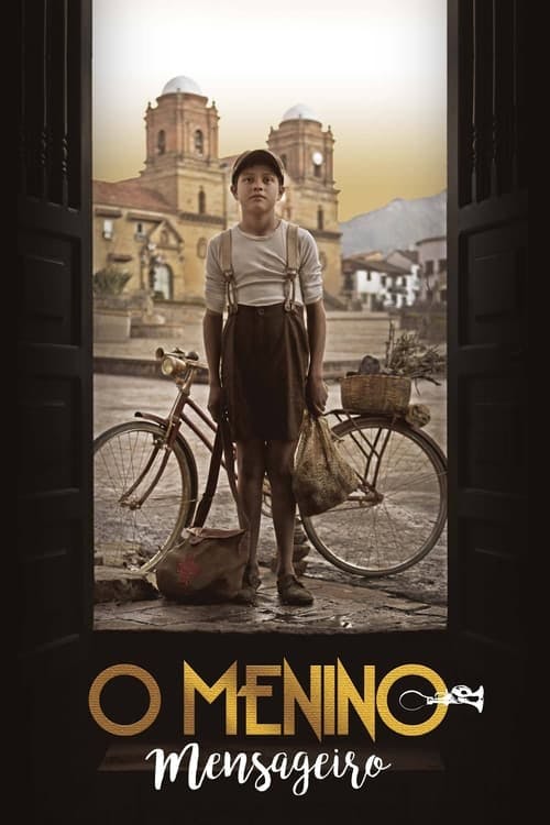 O Menino Mensageiro poster