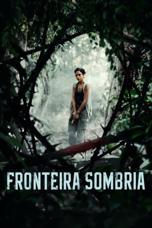 Fronteira Sombria poster