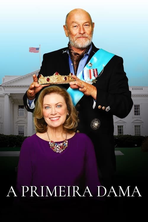 A Primeira Dama poster