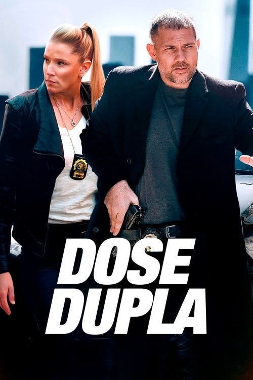 Dose Dupla poster
