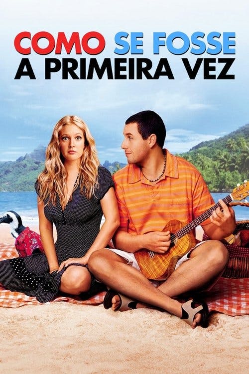 Como Se Fosse a Primeira Vez poster
