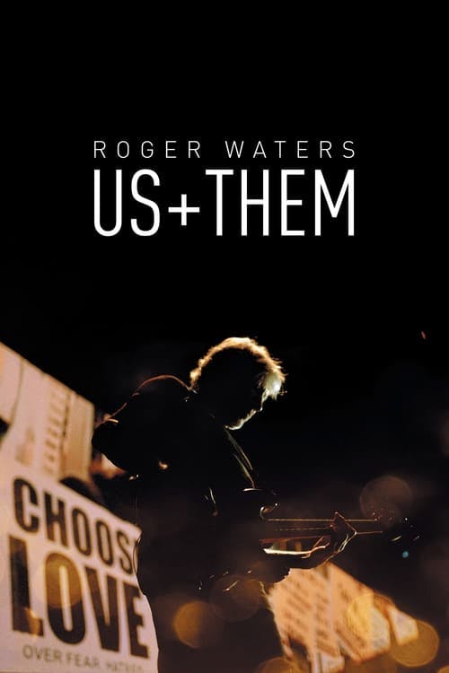 Roger Waters: Us  Them poster