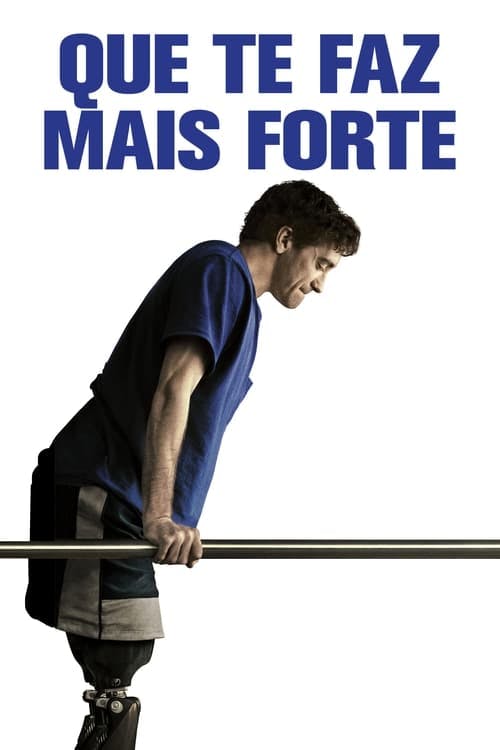 O Que Te Faz Mais Forte poster