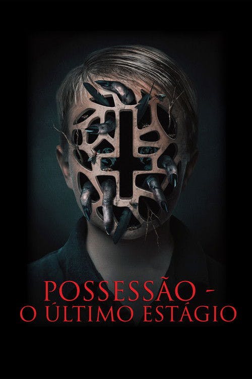 Possessão: O Último Estágio poster