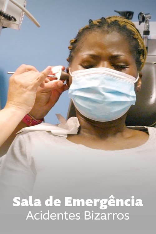 Sala de Emergência: Casos Bizarros poster