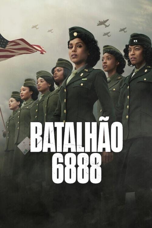 Batalhão 6888 poster