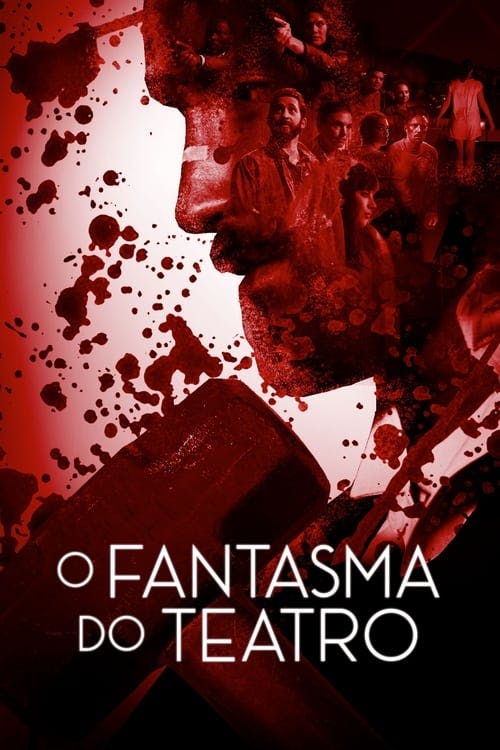 O Fantasma do Teatro poster