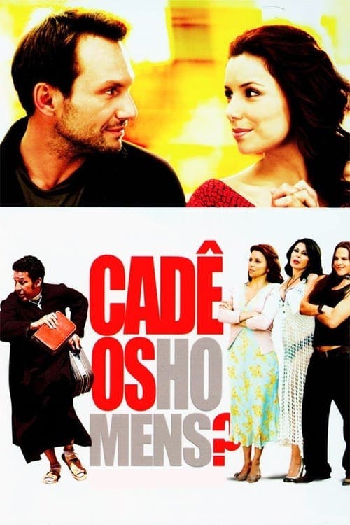 Cadê os Homens? poster