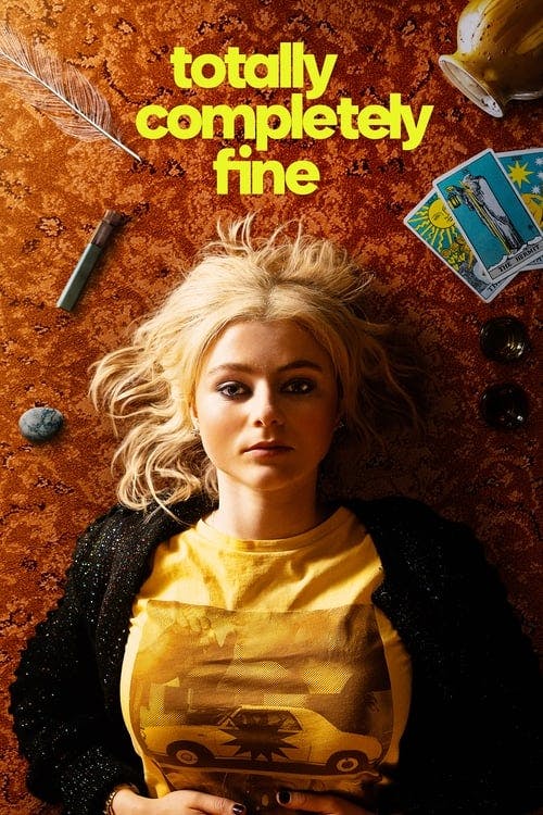 Assistir Totally Completely Fine Online em HD