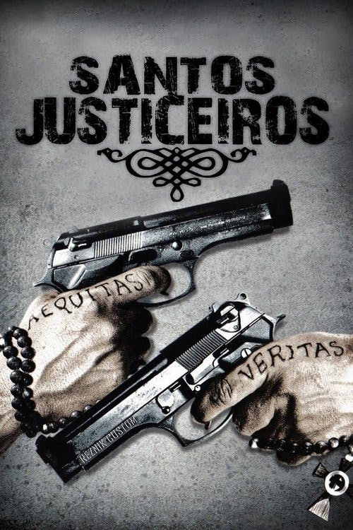 Santos Justiceiros poster