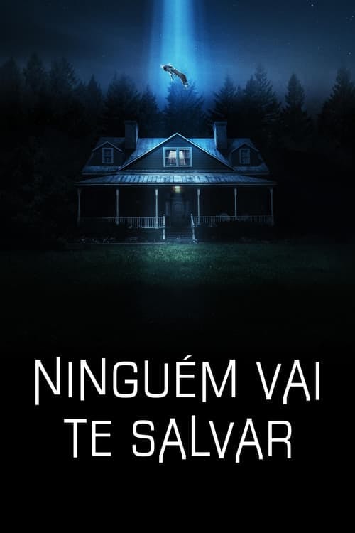 Ninguém Vai te Salvar poster