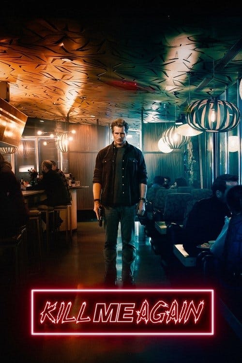 Kill Me Again poster