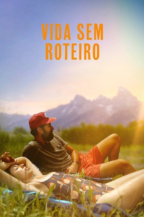 Vida Sem Roteiro poster