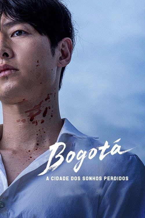 Bogotá: A Cidade dos Sonhos Perdidos poster