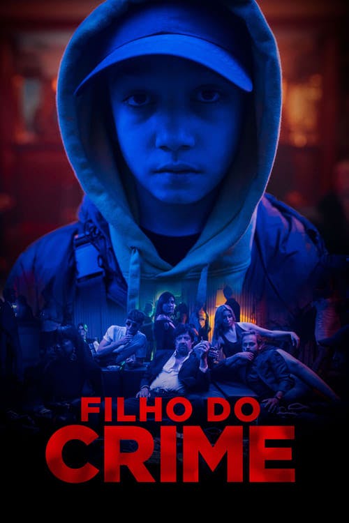 Filho do Crime poster