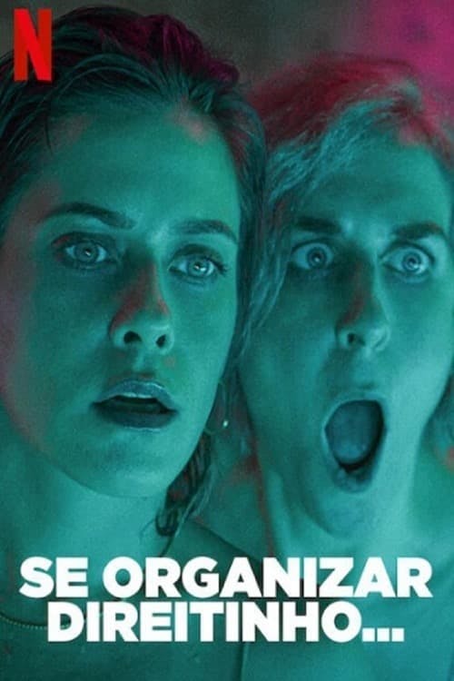 Se Organizar Direitinho… poster