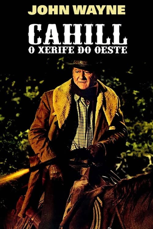 Cahill - O Xerife do Oeste poster