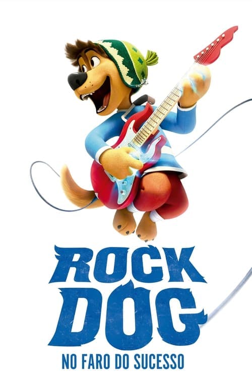 Rock Dog: No Faro do Sucesso poster