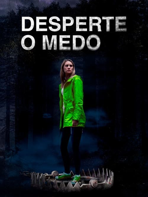 Desperte o Medo poster