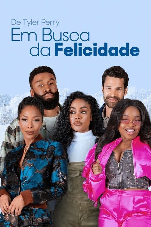 De Tyler Perry: Em Busca da Felicidade poster
