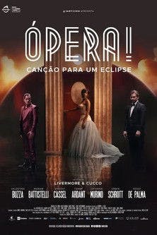 Ópera! Canção para um eclipse poster