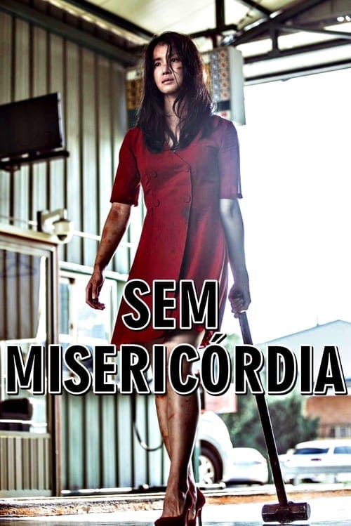 Sem Misericórdia poster