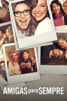 Amigas para Sempre poster