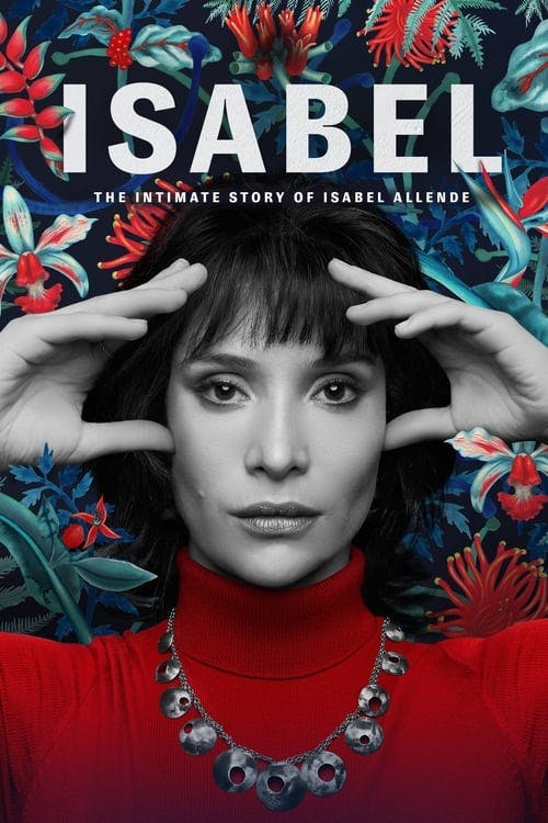 Assistir Isabel, A História Íntima Da Escritora Isabel Allende Online