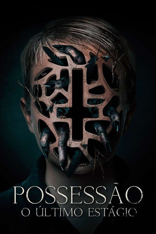 Possessão - O Último Estágio poster