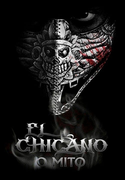 El Chicano: O Mito poster