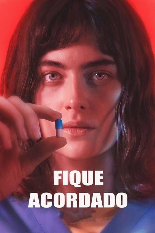 Fique Acordado poster