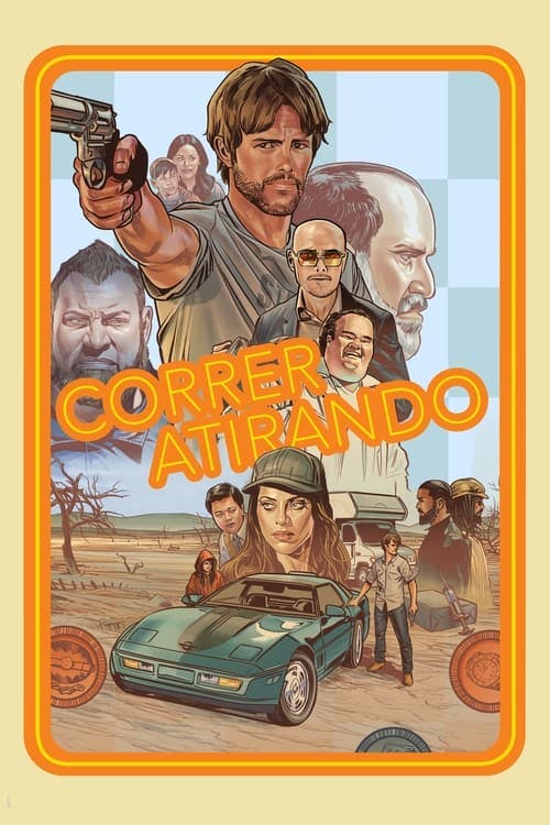 Correr Atirando poster