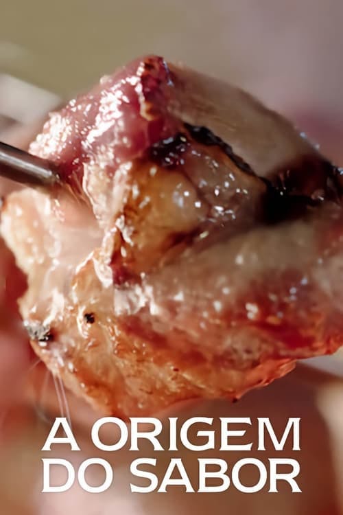 Assistir A Origem do Sabor Online em HD