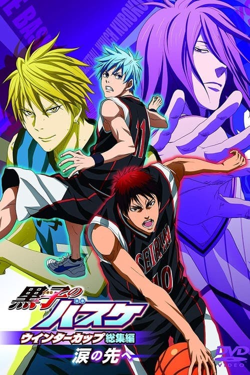 Kuroko’s Basketball Movie 2: Winter Cup Highlights – Beyond the Tears