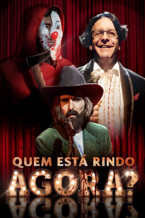 Quem Está Rindo Agora? poster