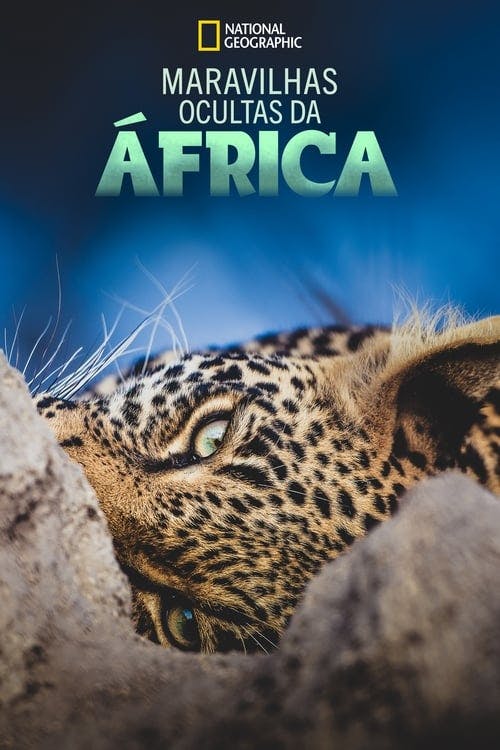 Assistir Maravilhas Ocultas da África Online