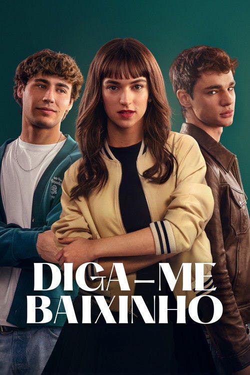 Diga-me Baixinho poster
