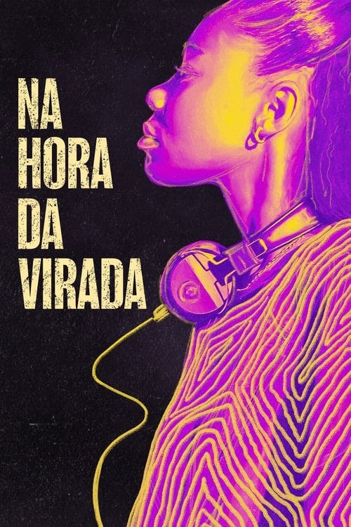 Na Hora da Virada poster