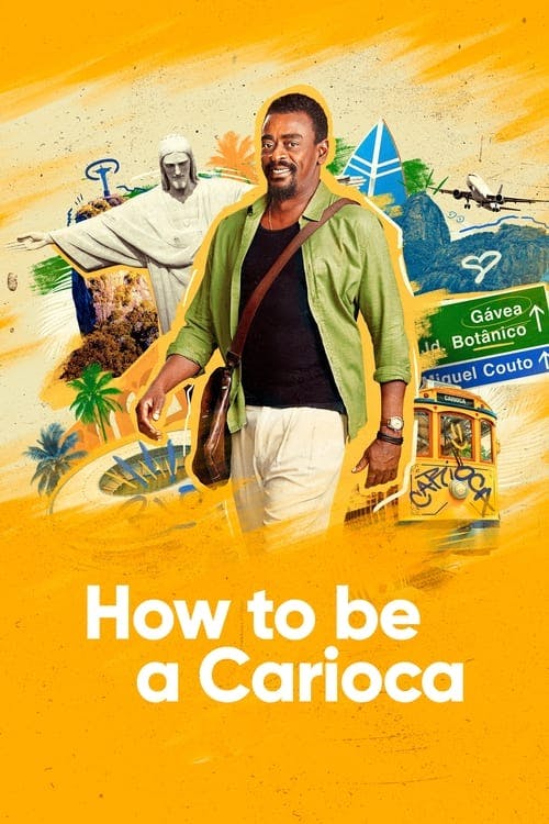 Assistir Cómo ser carioca Online