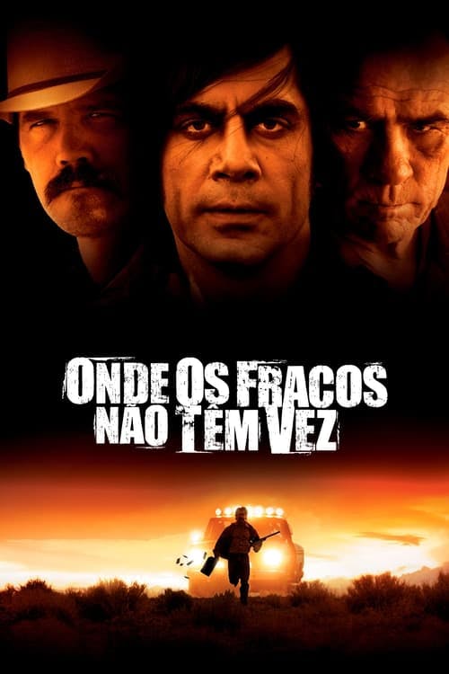 Onde os Fracos Não Têm Vez poster